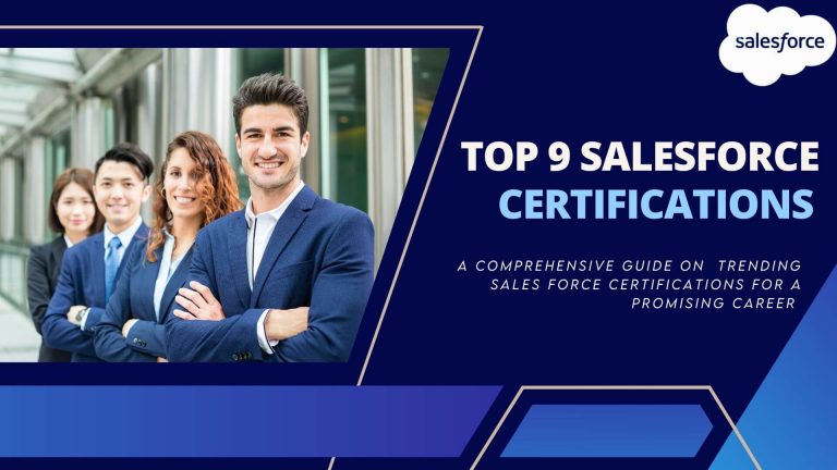 Top 9 Salesforce Certifications for a rewarding profession in 2026
