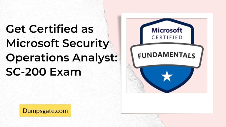 Microsoft SC-200 Exam: Complete Guideline for Passing Security Operations Analyst Certification  in year 2026