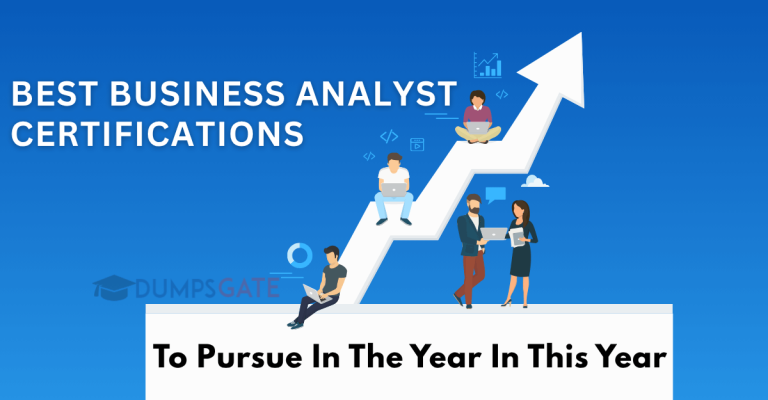Best Business Analyst Certifications To Pursue In The Year 2025