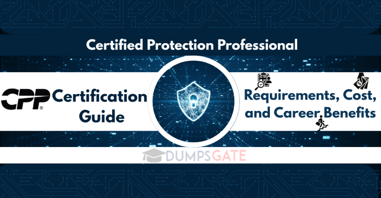 CPP Certification Guide 2025: Requirements, Cost, and Career Benefits