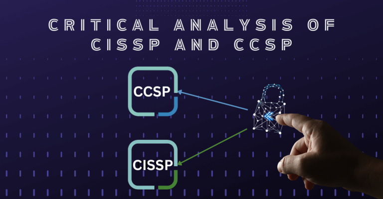 Critical Analysis of CISSP and CCSP