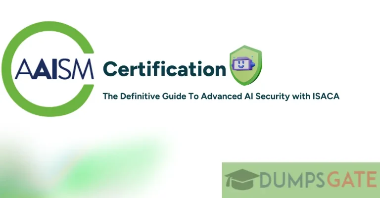AAISM Certification 2026: The Definitive Guide To Advanced AI Security with ISACA