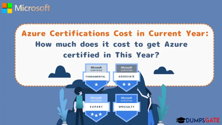 Azure Certifications Cost in Current Year: How much does it cost to get Azure certified in 2025?