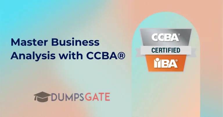 Everything You Need to Know About CCBA Certification In 2025
