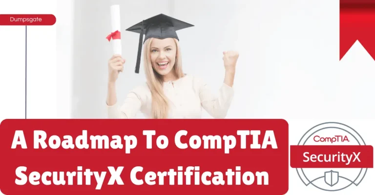 A Roadmap To CompTIA SecurityX Certification In 2026
