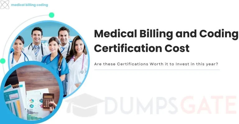 Medical Billing and Coding Certification Cost: Are these Certifications Worth it to Invest in 2026?