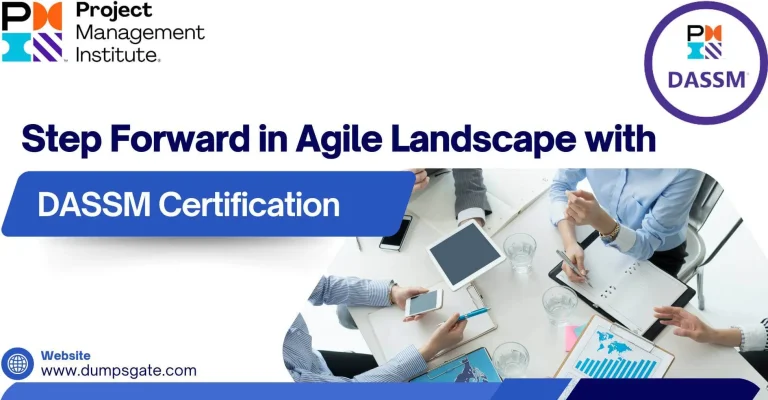 Step Forward in Agile Landscape with DASSM Certification