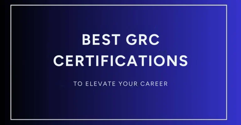 Unveiling The 10 Best GRC Certifications in 2026 To Elevate Your Career
