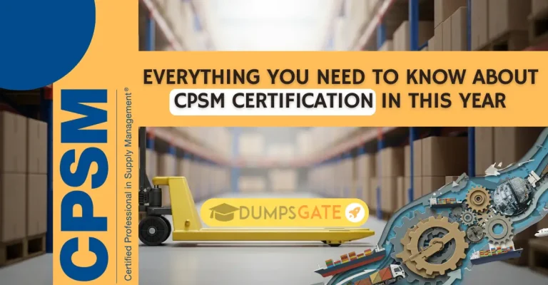 Everything You Need To Know About CPSM Certification In 2026