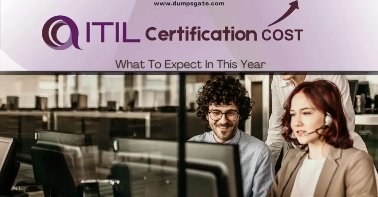ITIL Certification Cost: What To Expect In 2026
