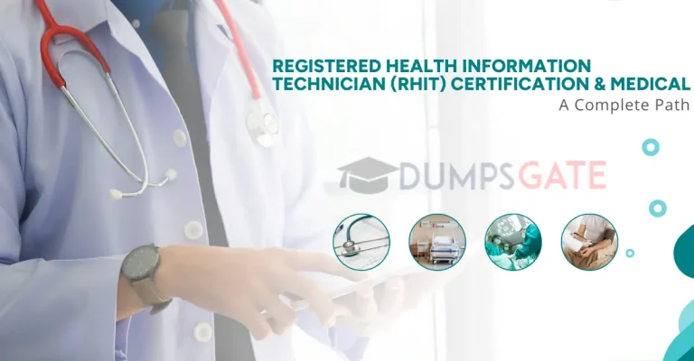 Registered Health Information Technician (RHIT) Certification: A Complete Path