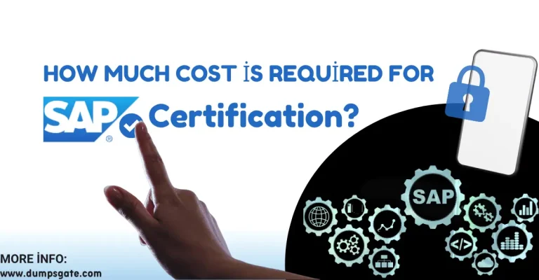 How much cost is required for SAP Certification?