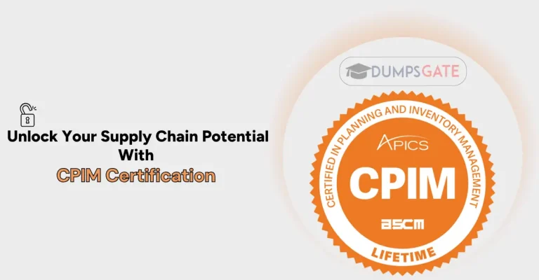 Unlock Your Supply Chain Potential With CPIM Certification [2026 Guide]